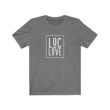 Load image into Gallery viewer, LOC LOVE Unisex Jersey Short Sleeve Tee